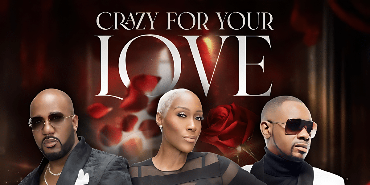 'Crazy For Your Love' by E Will, Coko, K-Ci Hits New Peaks