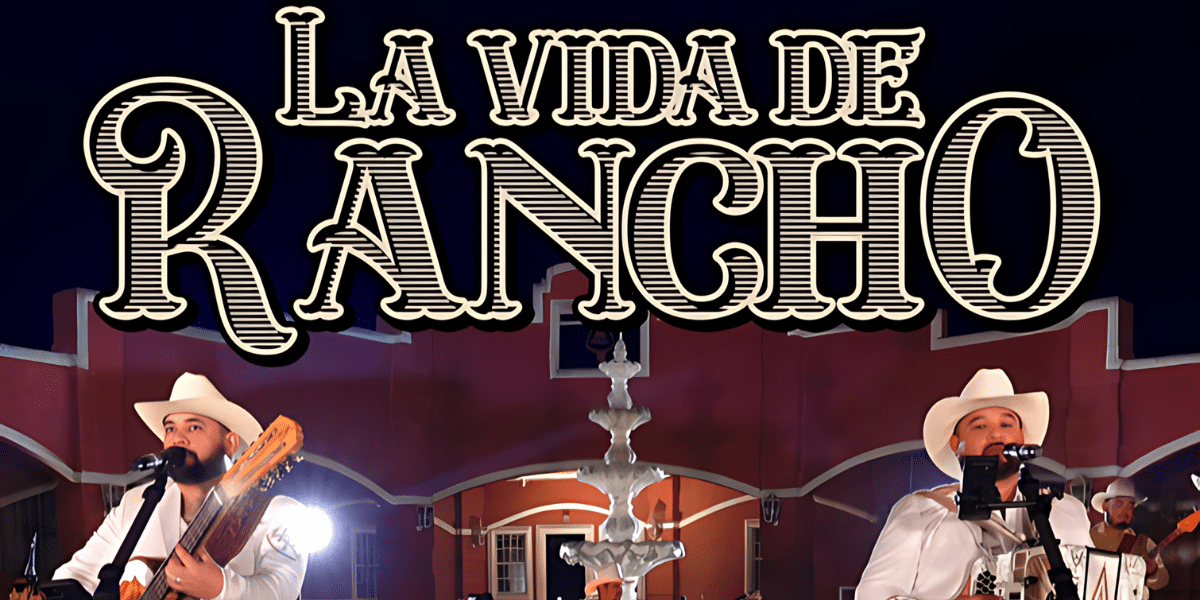 Experience Ranch Life in 'La Vida De Rancho' by Los Hnos.