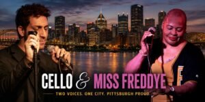 How Cello and Miss Freddye Show Pittsburgh's Musical Range